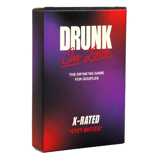 Drunk In Love X-Rated